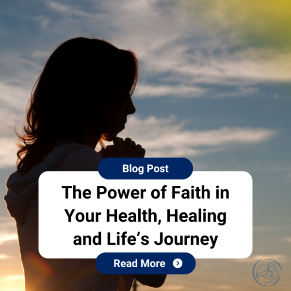 The Power of Faith in Your Health, Healing and Life's Journey - St ...
